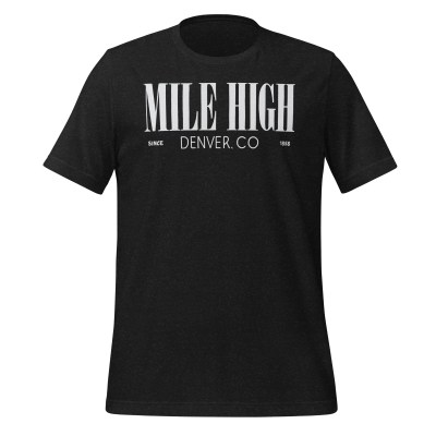 Colorado - Denver Mile High - United 50 Collection - Unisex t-shirt - Black